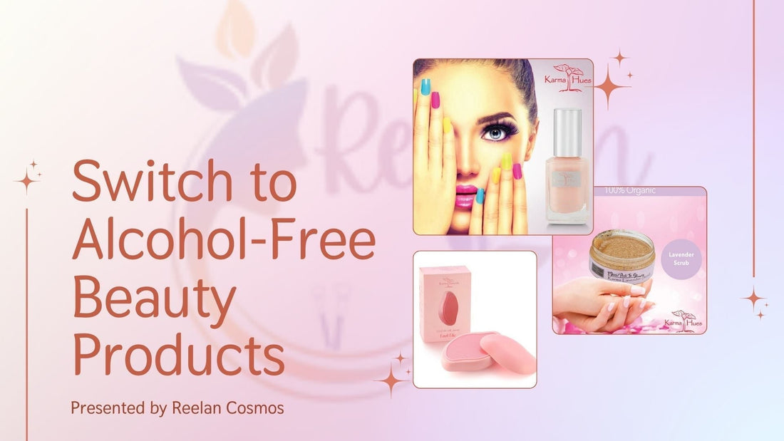 Alcohol Free Beauty Products